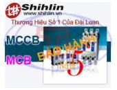 THIẾT BỊ ĐIỆN MCB, MCCB, ACB, KHỞI ĐỘNG TỪ (CONTACTOR) - SHIHLIN/TAIWAN
