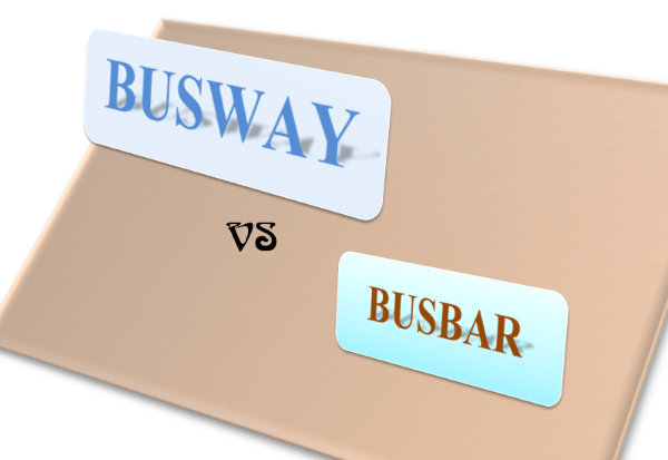 Busbar, Busway là gì?